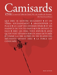 Camisards - 1702 - La mort de l'abbé du Chaila, volume 1 des