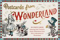 Postcards From Wonderland 20 postcards featuring John Tenniel s classic illustrations from Alice s A