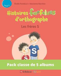 Pack de 5 ex Histoires farfelues d'orthographe - Les frères S