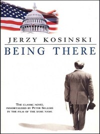 BEING THERE