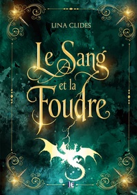 Le sang et la foudre