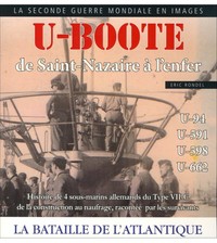 U-boote de Saint-Nazaire à l'enfer