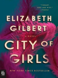 CITY OF GIRLS*