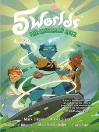 5 WORLDS BOOK 5: THE EMERALD GATE