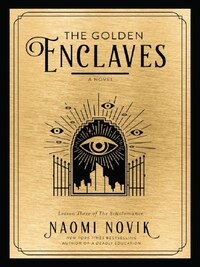 THE GOLDEN ENCLAVES