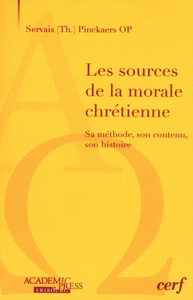 LES SOURCES DE LA MORALE CHRETIENNE