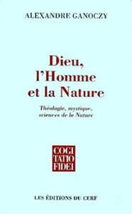 DIEU, L'HOMME ET LA NATURE