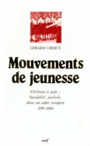 MOUVEMENTS DE JEUNESSE CHRÉTIENS ET JUIFS