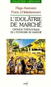 L'IDOLATRIE DU MARCHE