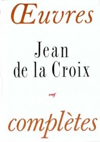 OEUVRES COMPLETES (JEAN DE LA CROIX)