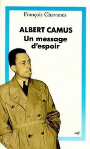 Albert Camus, un message d'espoir