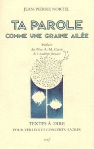 TA PAROLE, COMME UNE GRAINE AILÉE