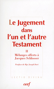 LE JUGEMENT DANS L'UN ET L'AUTRE TESTAMENT, II