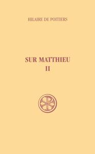 SC 258 SUR MATTHIEU - TOME 2