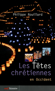 LES FÊTES CHRÉTIENNES EN OCCIDENT