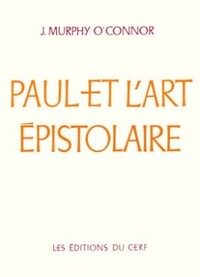 PAUL ET L'ART ÉPISTOLAIRE