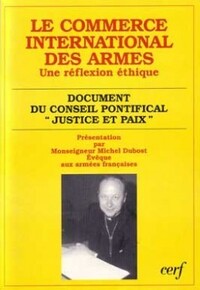 LE COMMERCE INTERNATIONAL DES ARMES