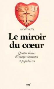 LE MIROIR DU CUR