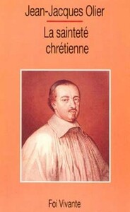 LA SAINTETE CHRETIENNE