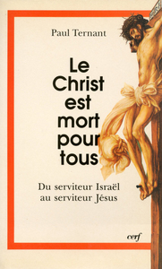 LE CHRIST EST MORT  POUR TOUS