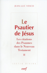 Le Psautier de Jésus, 2