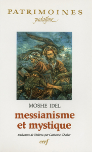 MESSIANISME ET MYSTIQUE