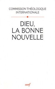 Dieu, la bonne nouvelle