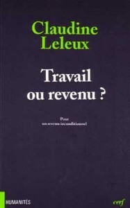 TRAVAIL OU REVENU ?