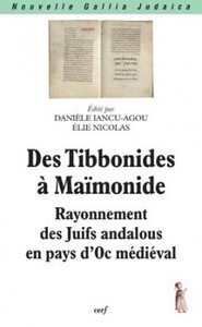 DES TIBBONIDES A MAIMONIDE