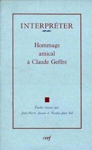 INTERPRETER - HOMMAGE AMICAL A CLAUDE GEFFRE