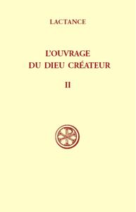 SC 214 L'OUVRAGE DU DIEU CREATEUR - TOME 2