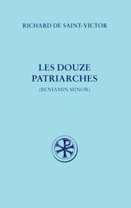 SC 419 LES DOUZE PATRIARCHES OU BENIAMIN MINOR