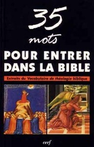 35 MOTS POUR ENTRER DANS LA BIBLE