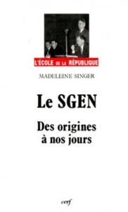 LE SGEN DE 1937 À MAI 1986