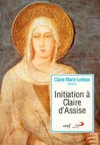 INITIATION A CLAIRE D'ASSISE