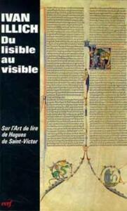 DU LISIBLE AU VISIBLE : LA NAISSANCE DU TEXTE