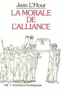 LA MORALE DE L'ALLIANCE