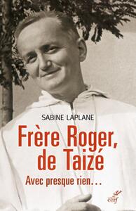 FRERE ROGER, DE TAIZE
