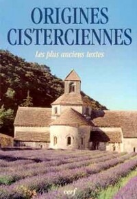 ORIGINES CISTERCIENNES