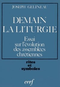 Demain la liturgie