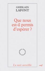 QUE NOUS EST-IL PERMIS D'ESPERER ?