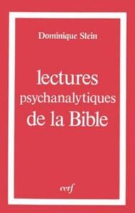 LECTURES PSYCHANALYTIQUES DE LA BIBLE