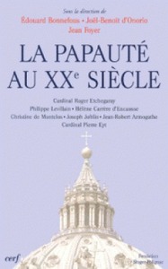 LA PAPAUTE AU XXE SIECLE