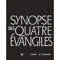 SYNOPSE DES QUATRE EVANGILES EN FRANCAIS - TOME 1