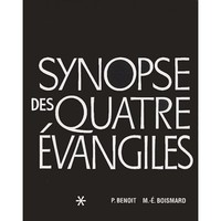 Synopse des quatre Evangiles en français - tome 1