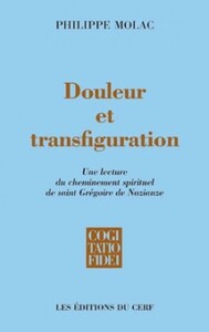 DOULEUR ET TRANSFIGURATION