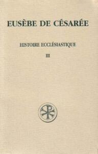 SC 55 HISTOIRE ECCLESIASTIQUE - TOME 3
