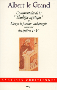 COMMENTAIRE DE LA THEOLOGIE MYSTIQUE DE DENYS LE PSEUDO-AREOPAGITE