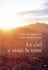 LE CIEL A VISITE LA TERRE