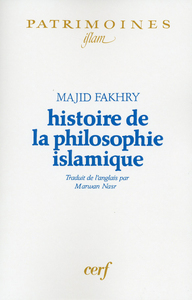 HISTOIRE DE LA PHILOSOPHIE ISLAMIQUE